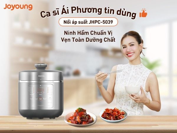 Ca sĩ Ái Phương tin dùng lựa chọn nồi áp suất Joyoung JHPC-5039