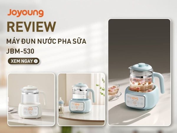 Review máy đun nước pha sữa cho bé Joyoung JBM-530