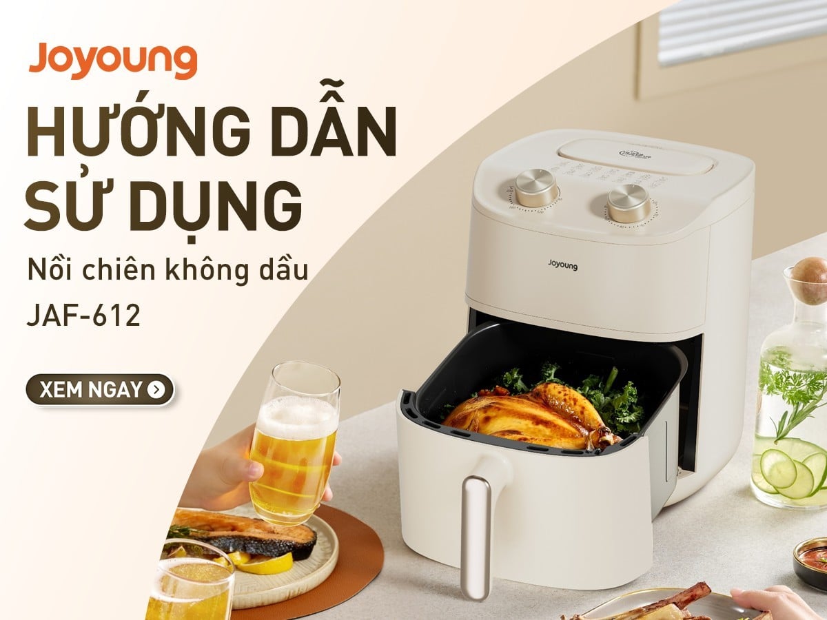 Hướng dẫn sử dụng nồi chiên không dầu JAF-612