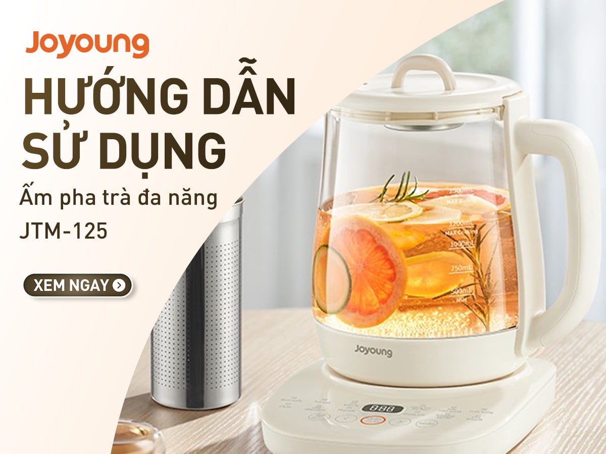 Hướng dẫn sử dụng ấm pha trà đa năng JTM-125