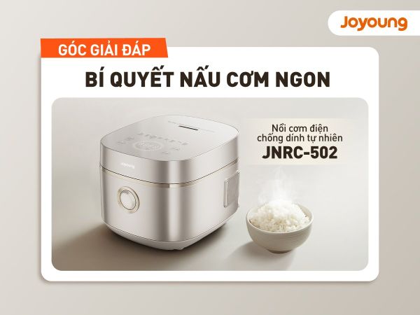 Bí quyết nấu cơm NGON với nồi cơm JNRC-502