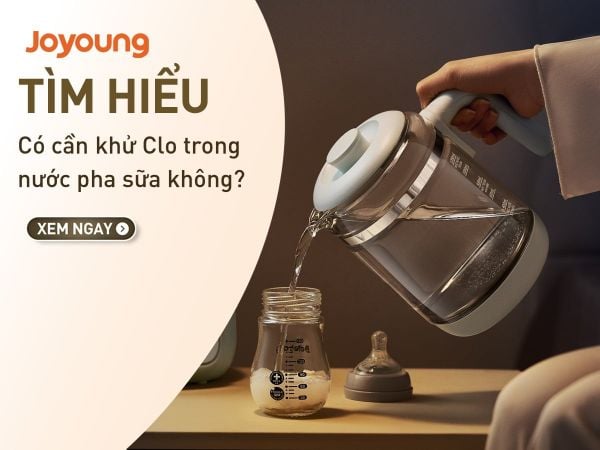 Có cần thiết khử Clo trong nước pha sữa cho bé không?