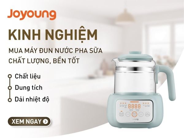 Kinh nghiệm chọn mua máy đun nước pha sữa chất lượng