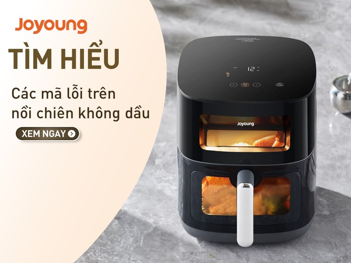 Nguyên nhân và cách khắc phục các lỗi nồi chiên không dầu thường gặp