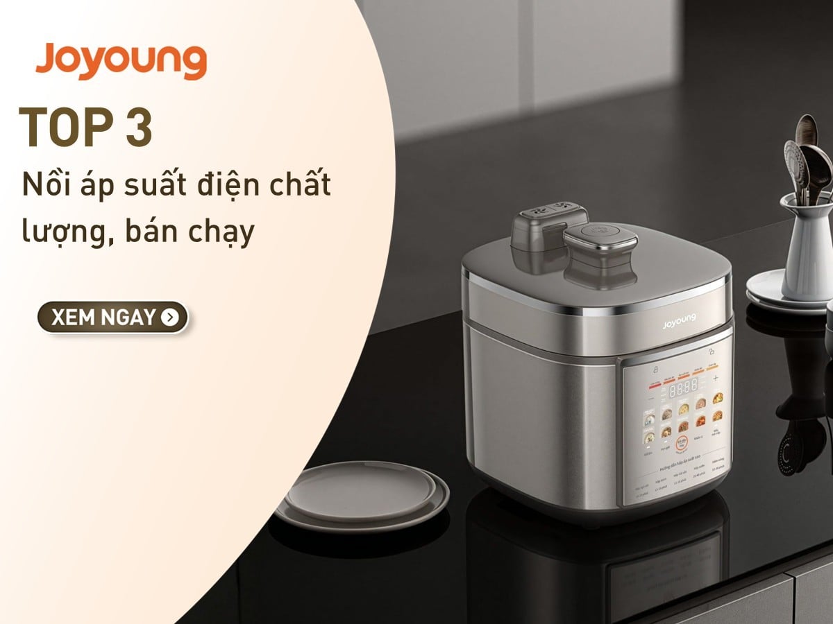 Top 3 mẫu nồi áp suất điện Joyoung bán chạy nhất hiện nay