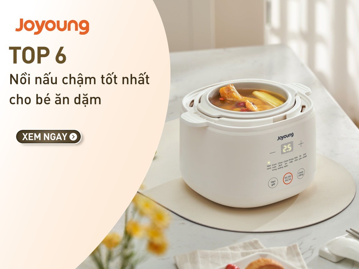 Top 6 nồi nấu chậm tốt nhất hiện nay cho bé ăn dặm