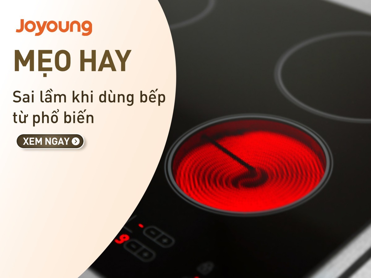 Những sai lầm dùng bếp từ phổ biến gây tiêu hao điện và mau hỏng