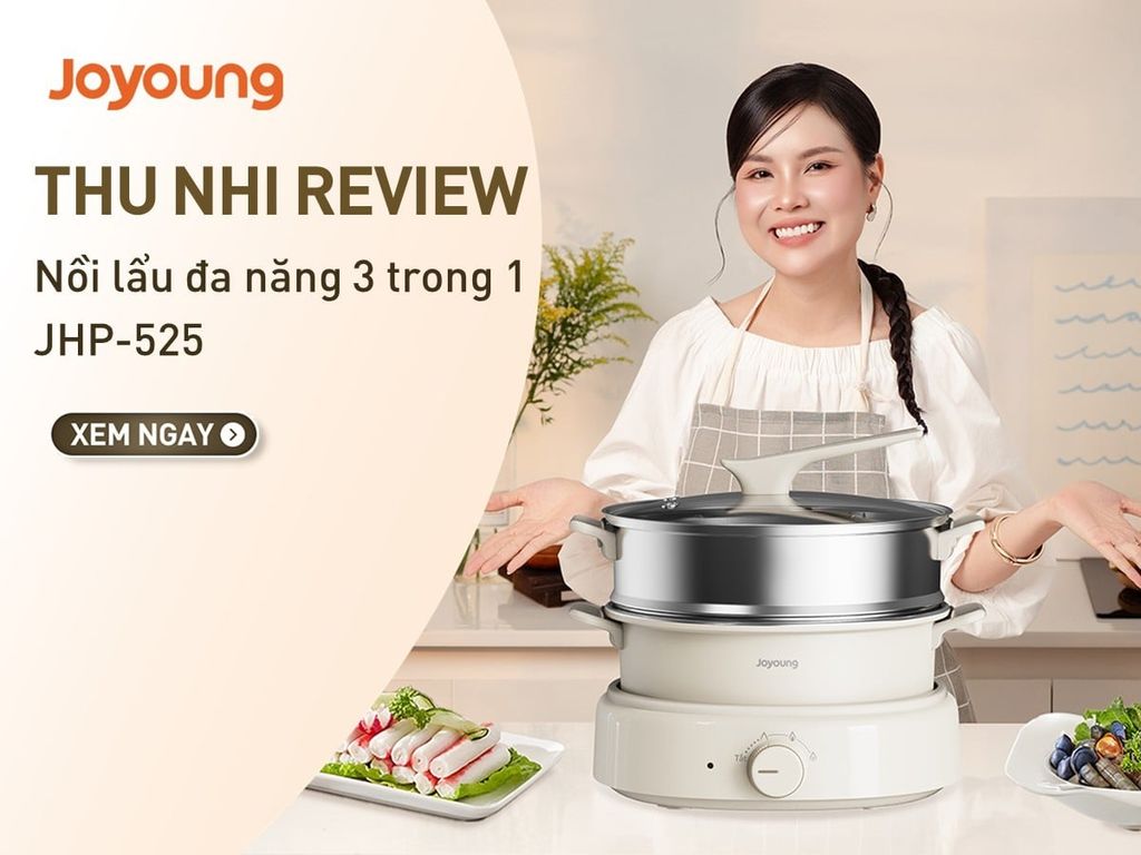 Đại sứ Thu Nhi Eatclean review nồi lẩu đa năng 3 trong 1 Joyoung JHP-525