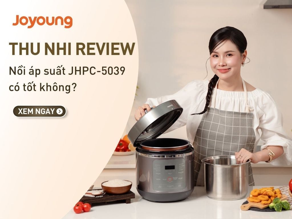 Thu Nhi Eatclean review: Nồi áp suất JHPC-5039 có tốt không?