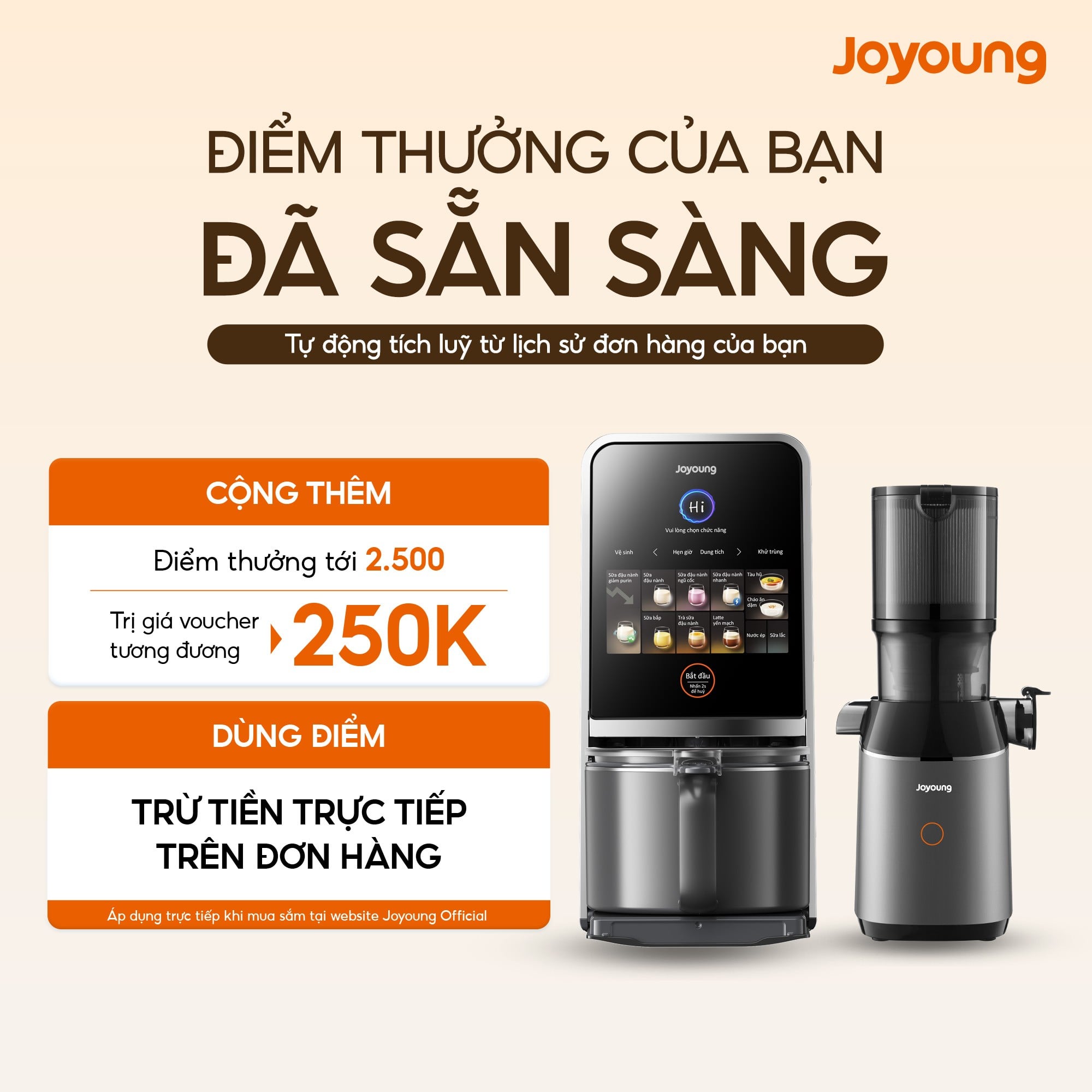 Tích Lũy Điểm Thưởng Khách Hàng Thân Thiết Độc Quyền Tại Website Joyoung