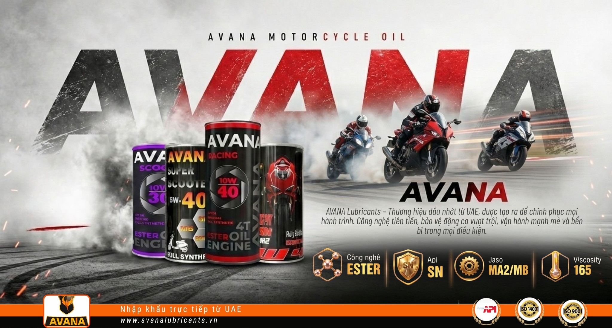 AVANA LUBRICANTS – NHỚT CAO CẤP NHẬP KHẨU UAE, ĐỒNG HÀNH CÙNG MỌI HÀNH TRÌNH