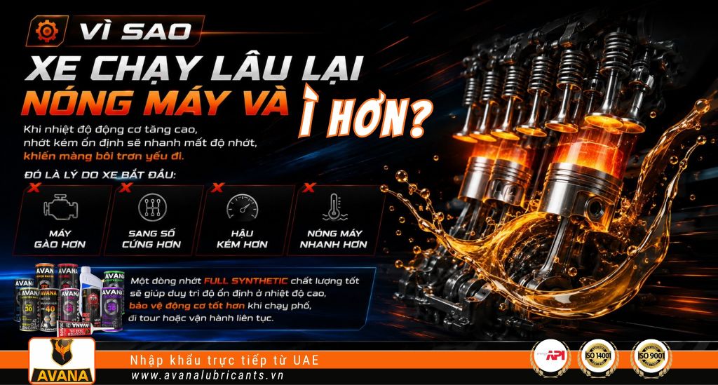 ⚙️ VÌ SAO XE CHẠY LÂU LẠI NÓNG MÁY VÀ Ì HƠN?
