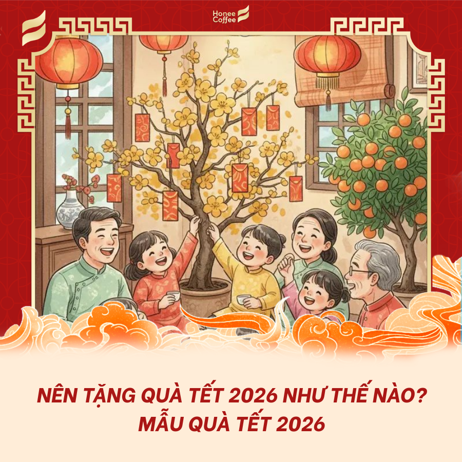 Nên tặng quà Tết 2026 như thế nào? Mẫu quà Tết 2026