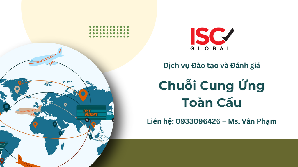 Dịch Vụ Đào Tạo và Đánh Giá Chuỗi Cung Ứng Toàn Cầu