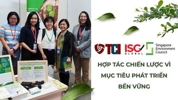 TCI/ISC VIỆT NAM VÀ HỘI ĐỒNG MÔI TRƯỜNG SINGAPORE (SEC): THÚC ĐẨY HỢP TÁC CHIẾN LƯỢC VÌ MỤC TIÊU PHÁT TRIỂN BỀN VỮNG
