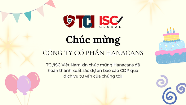 Chúc mừng Quý công ty Hanacans chinh phục báo cáo CDP với kết quả ấn tượng