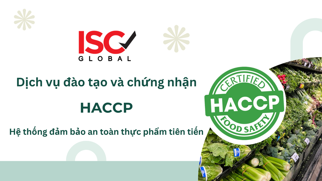 Hệ thống đảm bảo an toàn thực phẩm tiên tiến HACCP