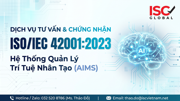 Dịch Vụ Tư Vấn & Chứng Nhận ISO/IEC 42001:2023 – Hệ Thống Quản Lý Trí Tuệ Nhân Tạo (AIMS)