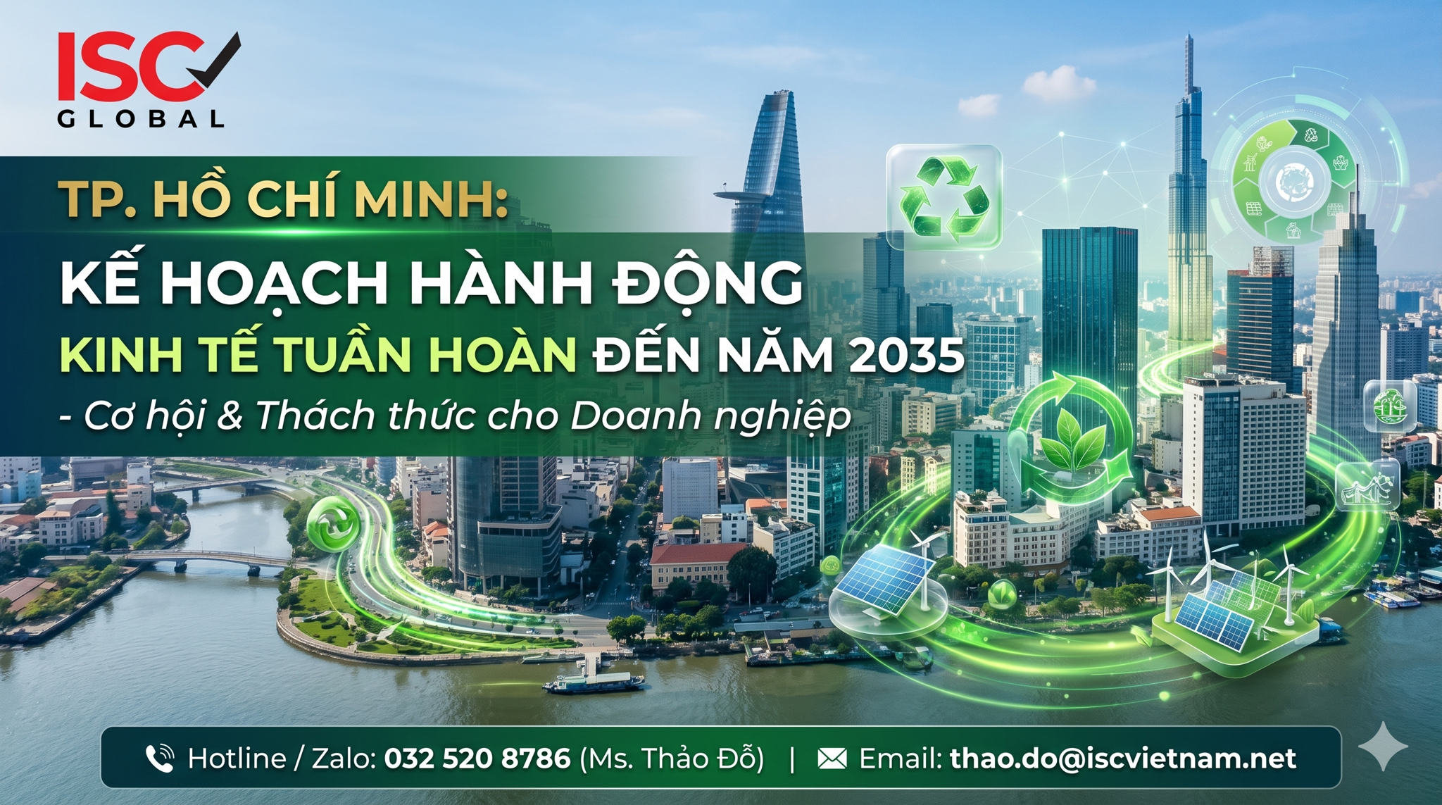 TP. Hồ Chí Minh Ban Hành Kế Hoạch Hành Động Kinh Tế Tuần Hoàn Đến Năm 2035: Cơ Hội Bứt Phá Và Thách Thức Chuyển Đổi Cho Doanh Nghiệp