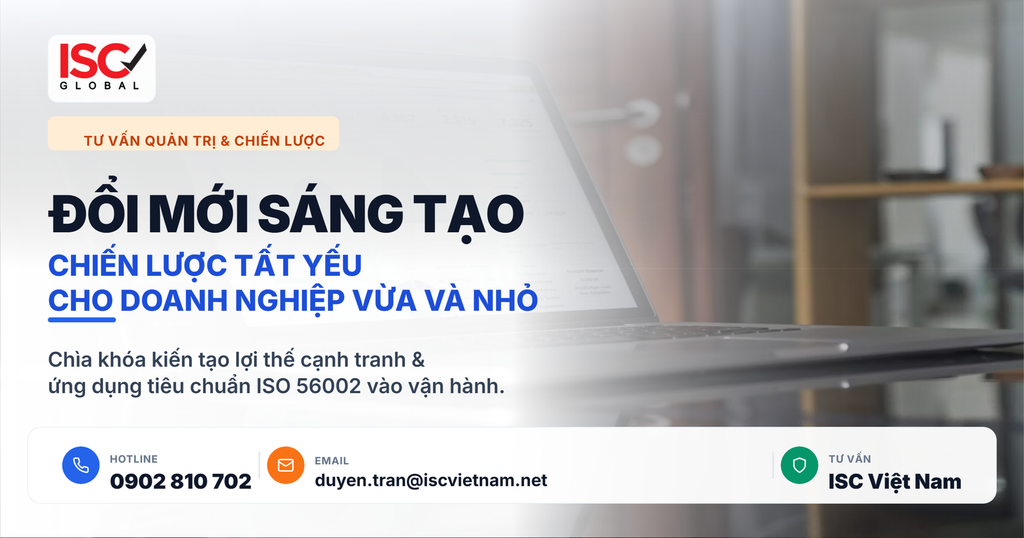 ĐỔI MỚI SÁNG TẠO – CHIẾN LƯỢC TẤT YẾU CHO DOANH NGHIỆP VỪA VÀ NHỎ