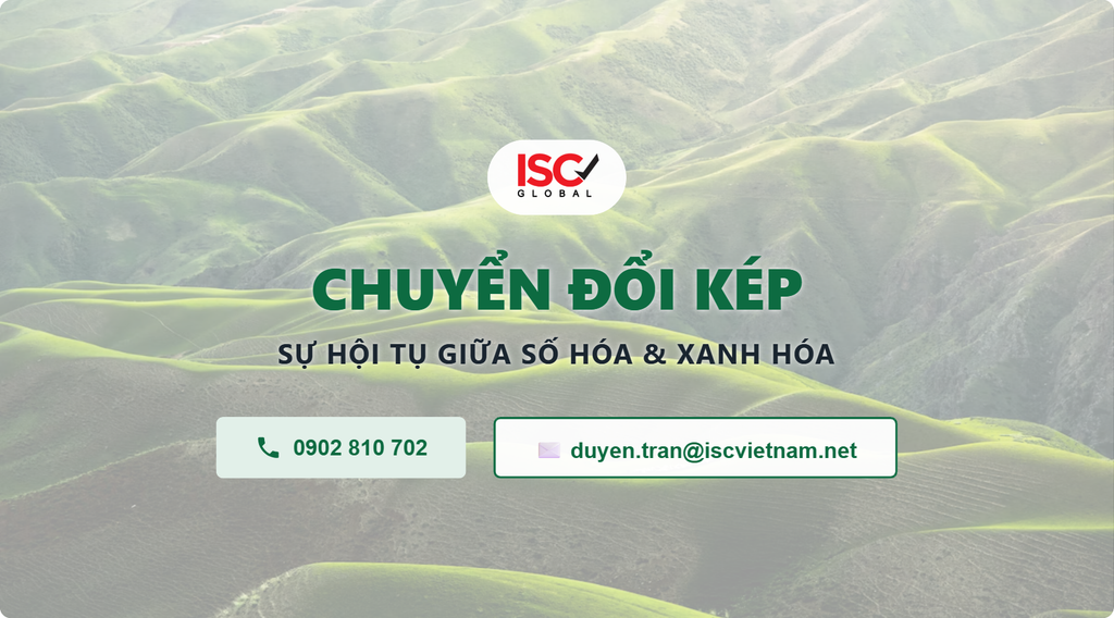 CHUYỂN ĐỔI KÉP (DUAL TRANSITION): SỰ KẾT HỢP GIỮA SỐ HÓA VÀ XANH HÓA TRONG QUẢN TRỊ DOANH NGHIỆP