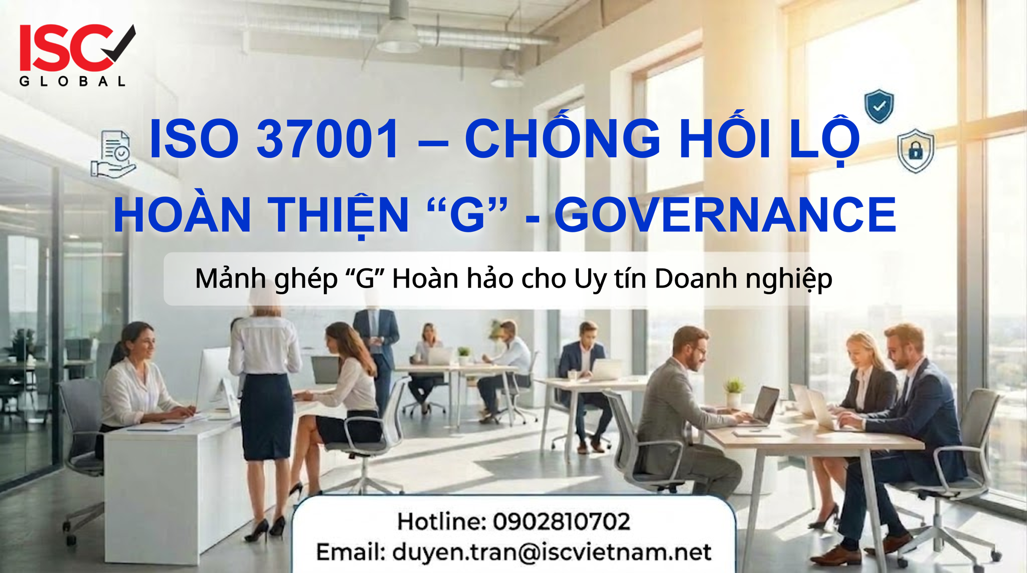 ISO 37001 - HỆ THỐNG QUẢN LÝ CHỐNG HỐI LỘ: MẢNH GHÉP 