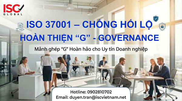 ISO 37001 - HỆ THỐNG QUẢN LÝ CHỐNG HỐI LỘ: MẢNH GHÉP 