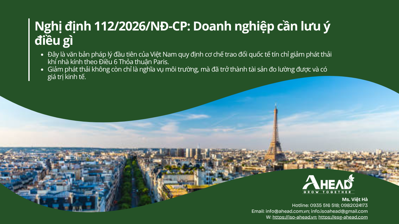 Nghị định 112/2026/NĐ-CP về Thị trường Carbon Việt Nam: Doanh nghiệp cần lưu ý điều gì?