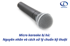 Micro karaoke bị hú: Nguyên nhân và cách xử lý chuẩn kỹ thuật