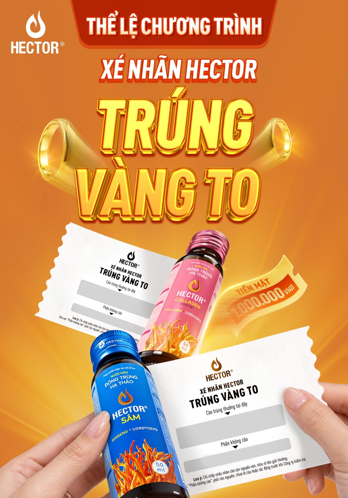 THỂ LỆ CHƯƠNG TRÌNH “XÉ NHÃN HECTOR - TRÚNG VÀNG TO”