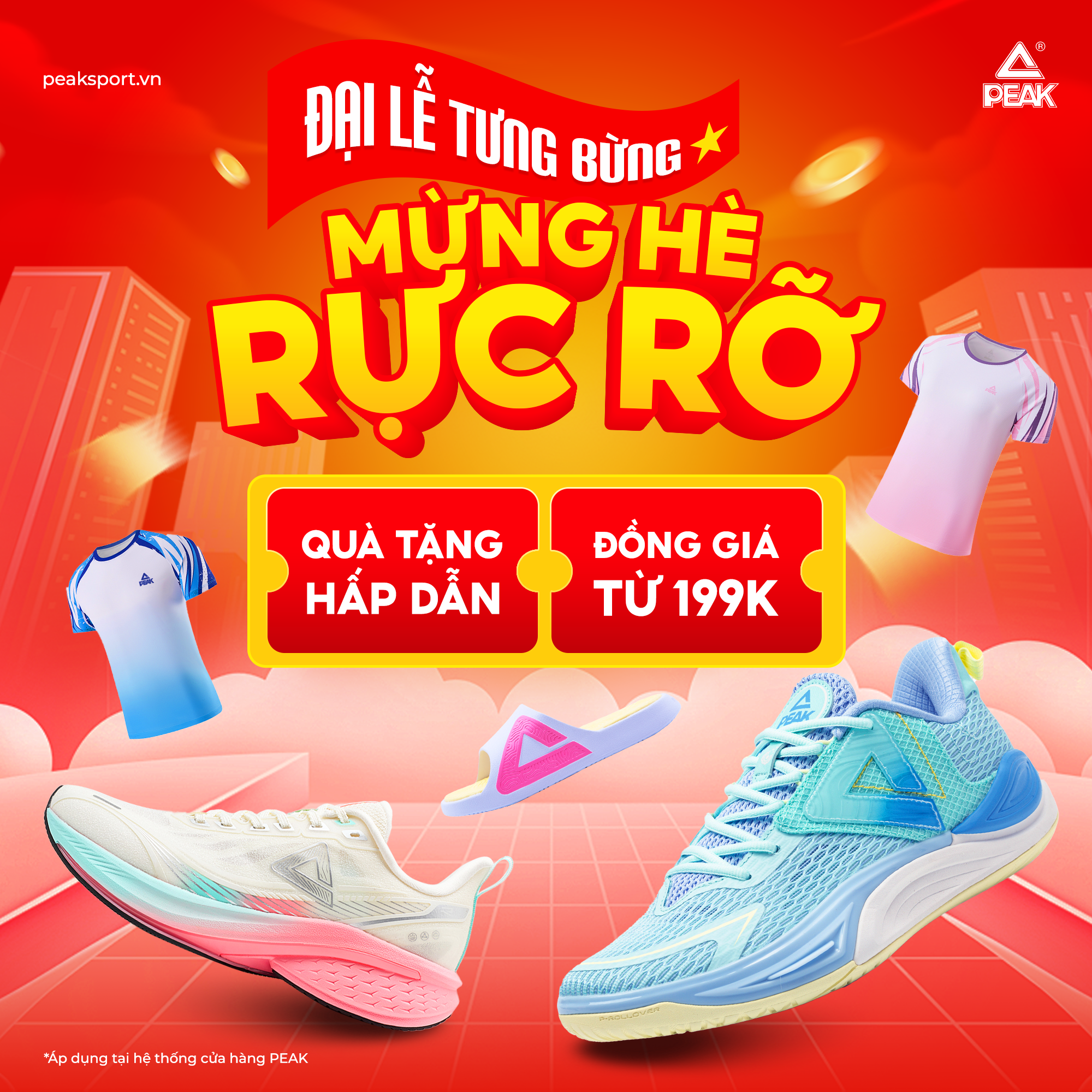 ĐẠI LỄ TƯNG BỪNG - MỪNG HÈ RỰC RỠ: SIÊU BÃO ƯU ĐÃI TẠI PEAK SPORT