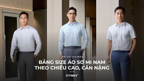Bảng size áo sơ mi nam chuẩn theo chiều cao, cân nặng
