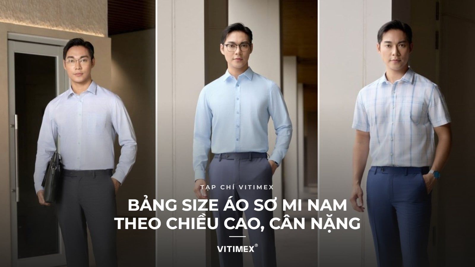 Bảng size áo sơ mi nam chuẩn theo chiều cao, cân nặng
