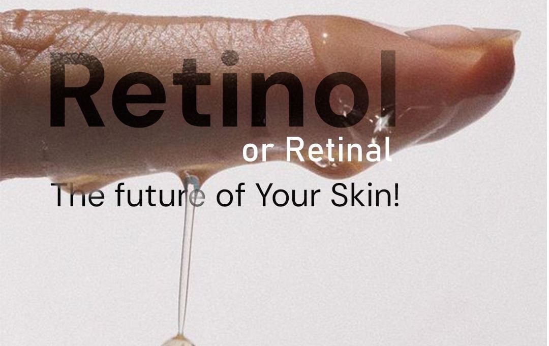Retinol hay Retinal hiệu quả hơn? Công nghệ là chìa khóa