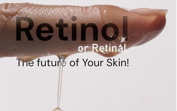Retinol hay Retinal hiệu quả hơn? Công nghệ là chìa khóa