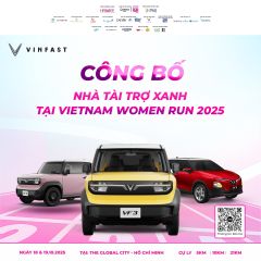 VINFAST – NHÀ TÀI TRỢ XANH ĐỒNG HÀNH CÙNG VIETNAM WOMEN RUN 2025