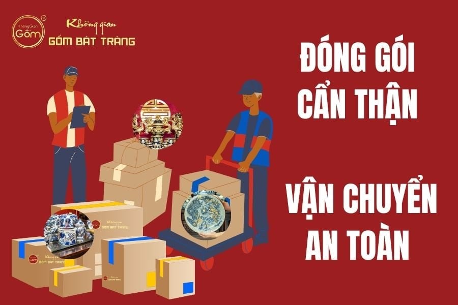 khong-gian-gom-bat-trang-va-quy-trinh-van-chuyen-hang-hoa-uy-tin