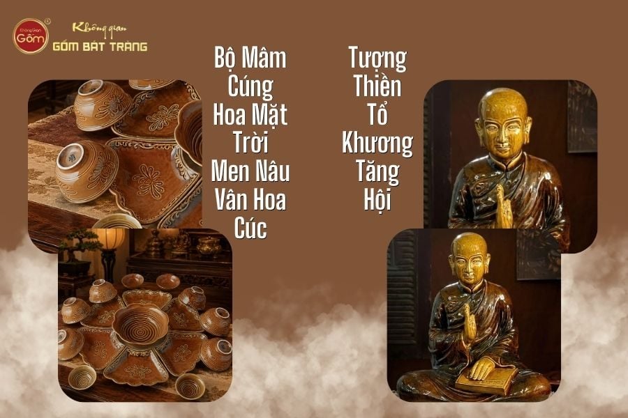 san-pham-mam-bong-va-ton-tuong-men-nau-bat-trang-khong-gian-gom-bat-trang