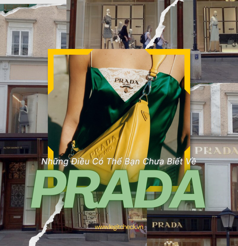 Những Điều Có Thể Bạn Chưa Biết Về Prada