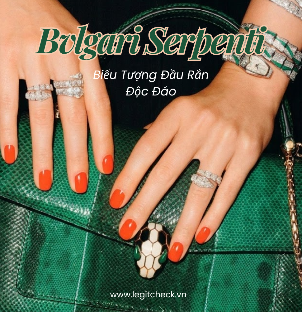 Túi Bvlgari Serpenti: Biểu Tượng Đầu Rắn Làm Nên Dấu Ấn Thương Hiệu Ý