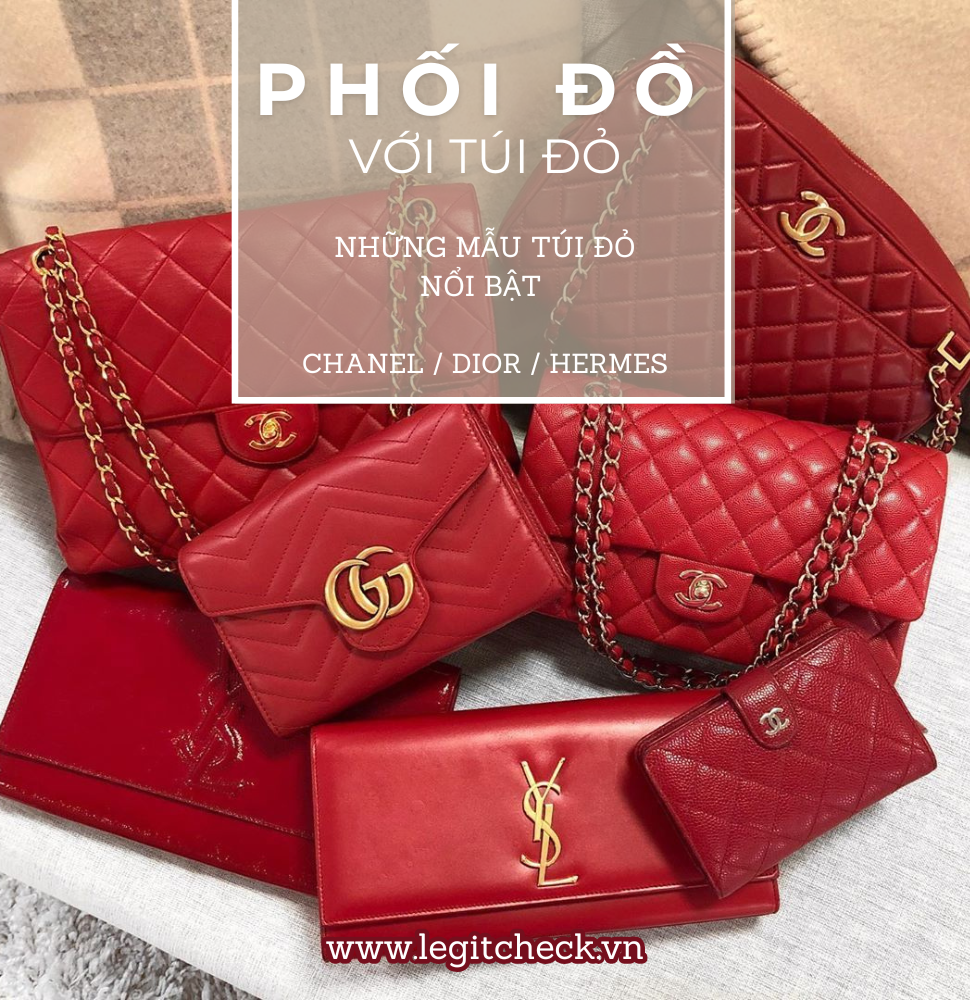 Túi đỏ có thực sự khó phối? Những mẫu túi đỏ nổi bật từ Chanel, Dior đến Hermès