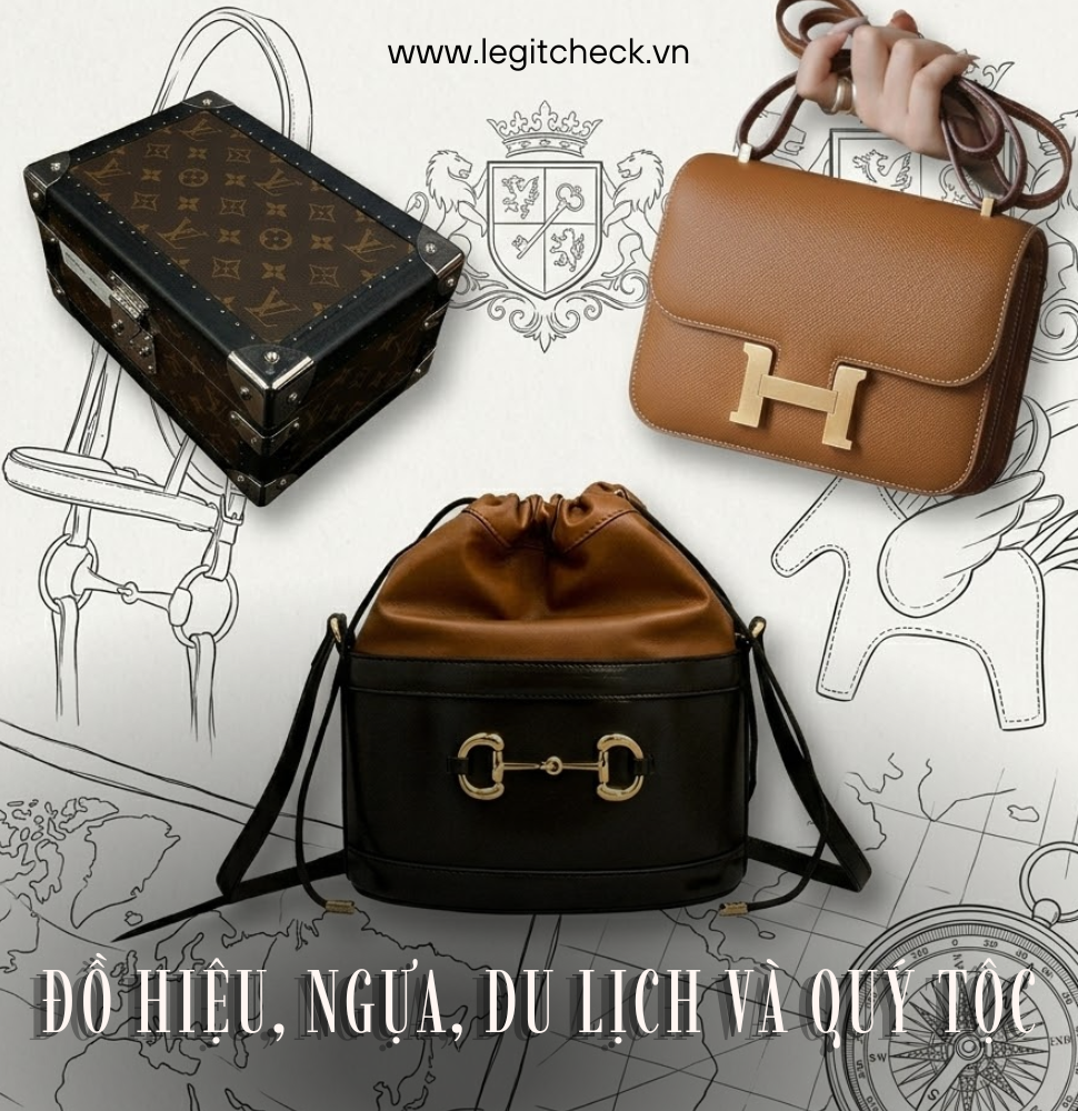 Vì sao đồ hiệu xa xỉ luôn gắn với hình ảnh ngựa, du lịch và quý tộc?