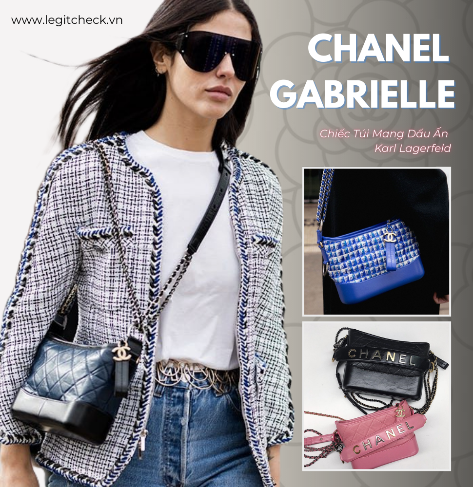 Chanel Gabrielle - Chiếc Túi Mang Dấu Ấn Nhà Thiết Kế Karl Lagerfeld