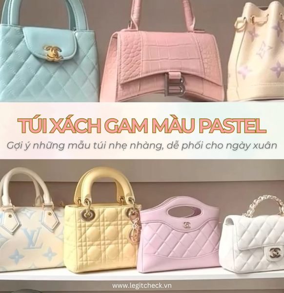 Gợi ý những mẫu túi gam màu pastel dịu dàng cho mùa xuân