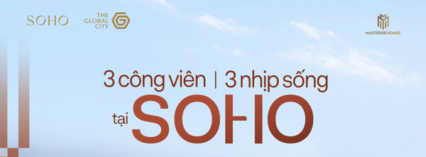 Khám Phá 3 Công Viên Tại SOHO: Định Hình Chuẩn Sống Mới