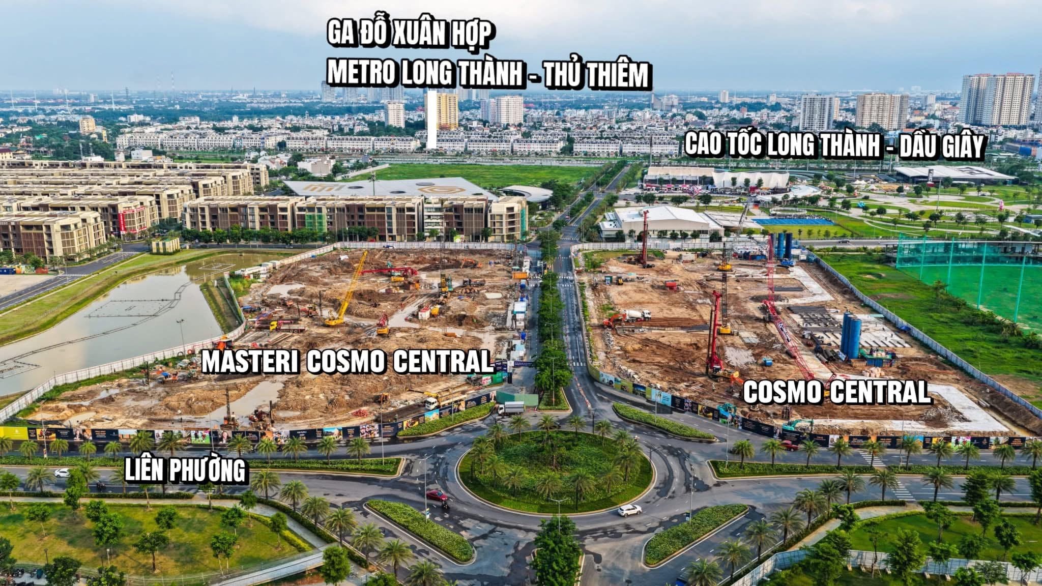 Toàn cảnh tiến độ phân khu căn hộ Cosmo Central và vòng xoay nút giao Liên Phường - Thủ Thiêm tại The Global City mới nhất 2026.