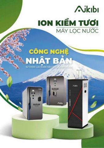Máy Lọc Nước AIKIBI - Định nghĩa lại chuẩn mực nước sạch gia đình