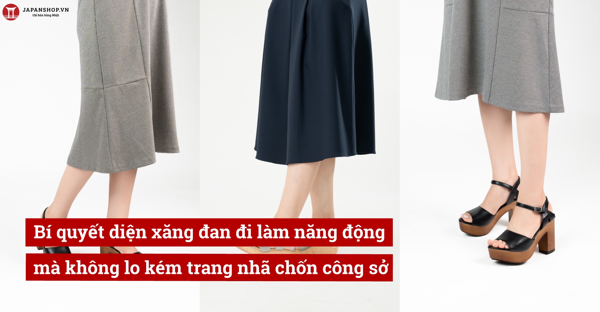 Bí quyết diện xăng đan đi làm năng động mà không lo kém trang nhã chốn công sở