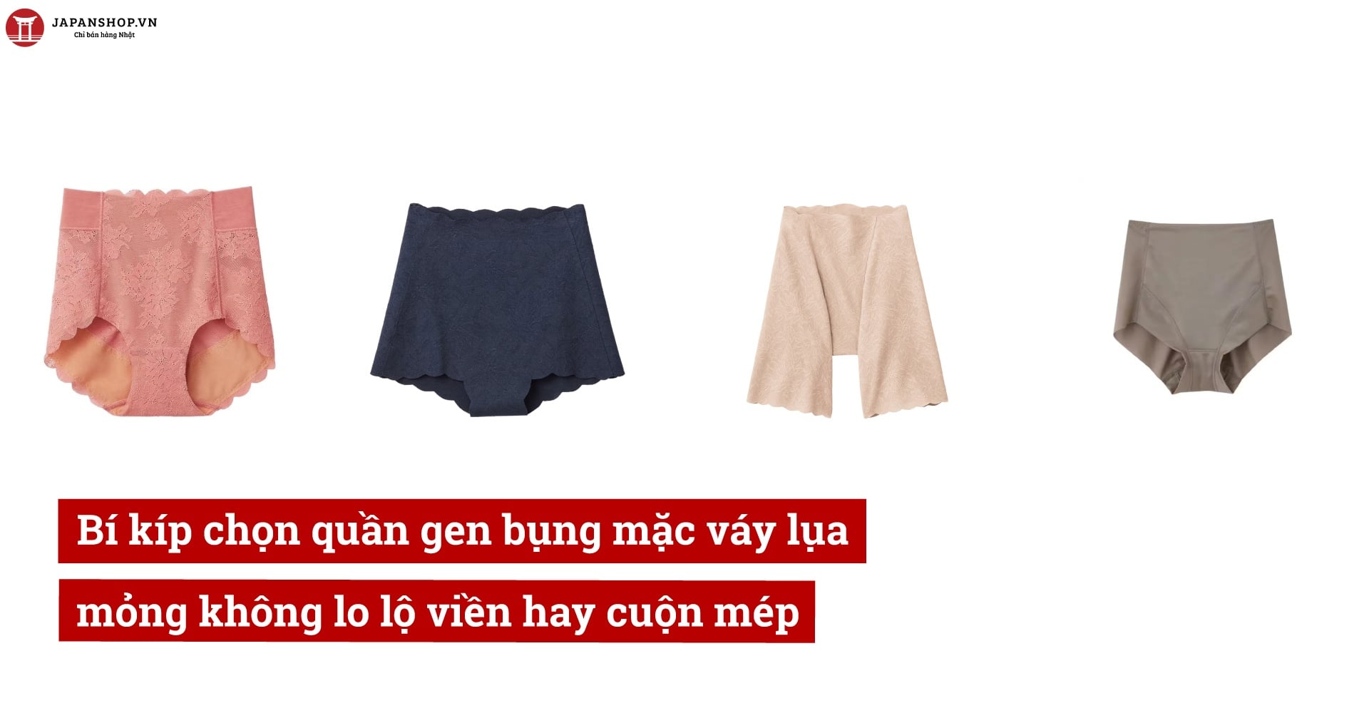 Bí kíp chọn quần gen bụng mặc váy lụa mỏng không lo lộ viền hay cuộn mép