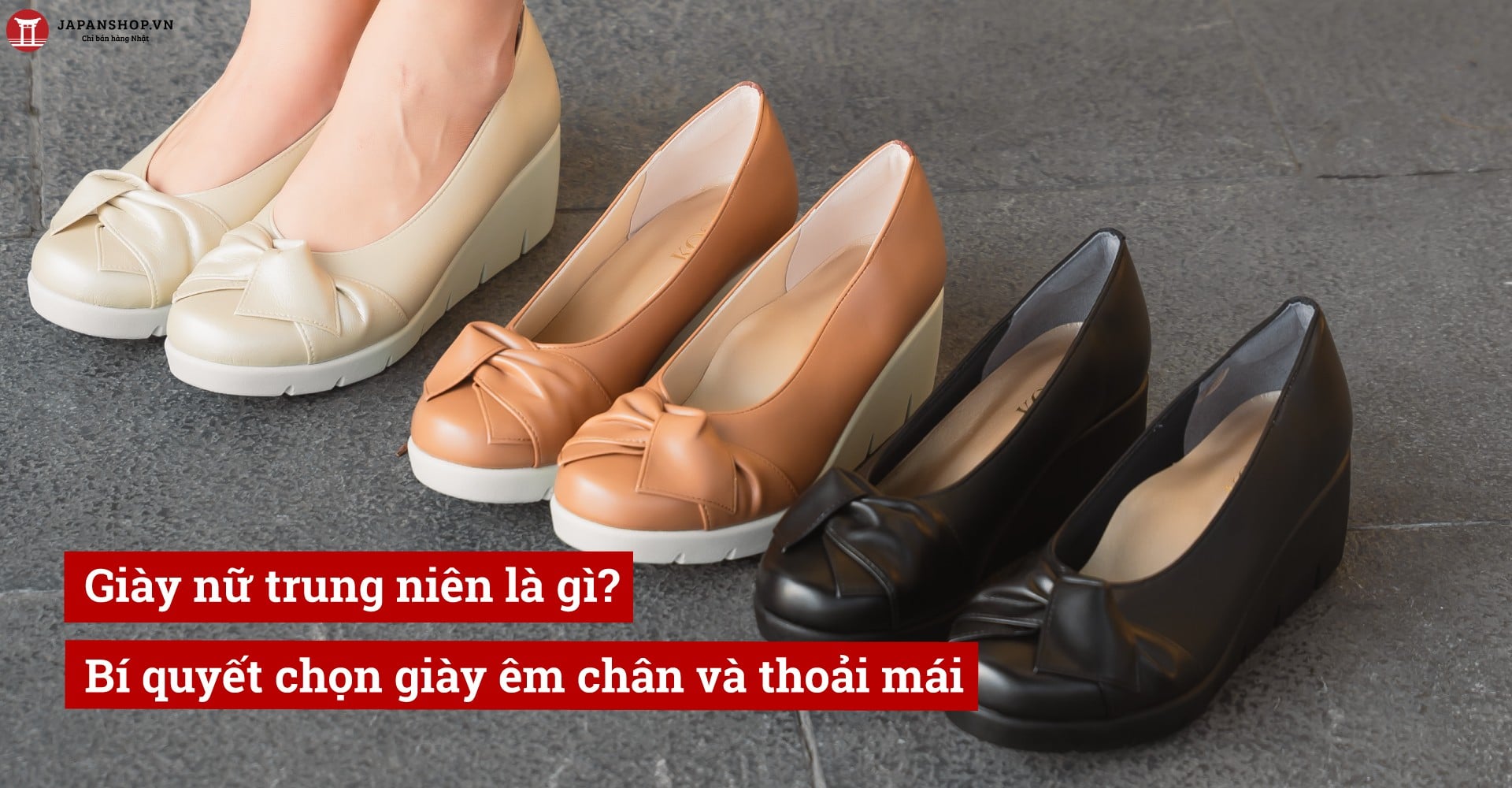 Giày nữ trung niên là gì? Bí quyết chọn giày êm chân và thoải mái